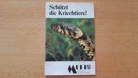 Schützt unsere Kriechtiere Reptilien Schlangen Eidechsen Bayern - Schweitenkirchen Vorschau