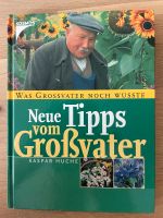 Was Großvater noch wusste  - Tipps - Garten - Kosmos Niedersachsen - Bad Bentheim Vorschau