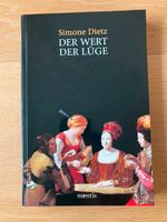 Der Wert der Lüge - Simone Dietz 3897852713 Bayern - Saaldorf-Surheim Vorschau