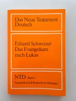 Eduard Schweizer,  Das Evangelium nach Lukas NTD 3 Dortmund - Innenstadt-Ost Vorschau