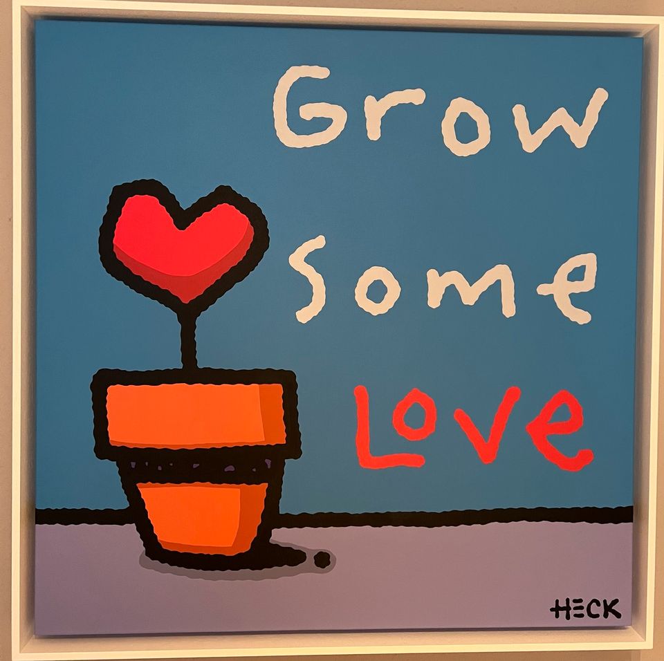 Ed HECK - Grow Some Love - Unikat, Orginal Acryl auf Leinwand in Braunschweig