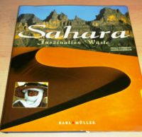 Sahara. Faszination Wüste. Schöner Bildband AFRIKA ARABIEN NEU! Schleswig-Holstein - Itzehoe Vorschau