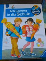 Wieso Weshalb Warum Ich komme in die Schule NEUWERTIG Bayern - Lenggries Vorschau