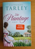 Catherine Tarley Die Plantage Nordrhein-Westfalen - Hattingen Vorschau