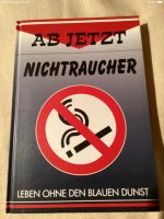 Buch „Ab jetzt Nichtraucher“ Vintage Bayern - Fürstenfeldbruck Vorschau