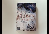 The Crown Between Us. Royales Geheimnis Buch Baden-Württemberg - Bad Krozingen Vorschau