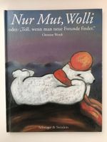 Nur Mut, Wolli Christine Wendt Schwager & Steinlein 1997 Berlin - Mitte Vorschau