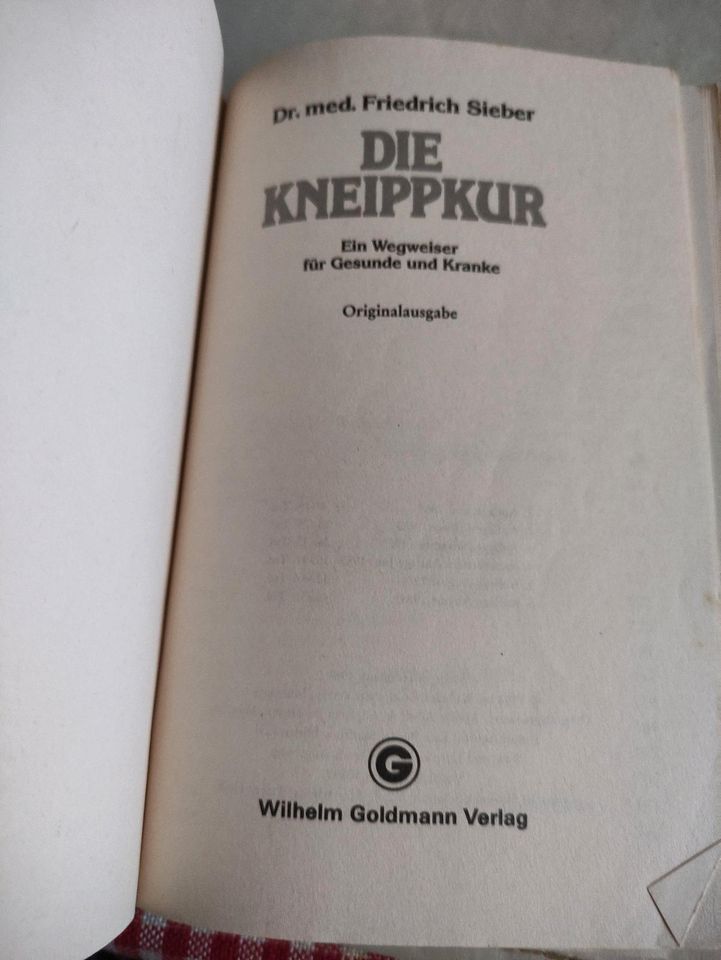Die Kneipp Kur, Dr.med Friedrich Sieber, Kneipp Kurbuch in Gelsenkirchen