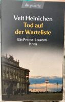 Krimi Tod auf der Warteliste- Veit Heinichen Bayern - Fürth Vorschau