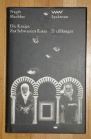 NAGIB MACHFUS Die Kneipe zur schwarzen Katze - sehr guter Zustand Nordrhein-Westfalen - Leverkusen Vorschau