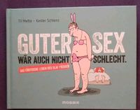 Guter Sex wär auch nicht schlecht Bayern - Krumbach Schwaben Vorschau