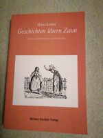 Hans Liebel Geschichten übern Zaun Nürnberg Zabo Zerzabelshof Nürnberg (Mittelfr) - Oststadt Vorschau