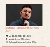 Suche 2 Tickets für das Montez Konzert in München am 10.07 München - Laim Vorschau