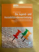 die Jugend- und Auszubildendenvertretung Buch Fachwissen Nordrhein-Westfalen - Troisdorf Vorschau