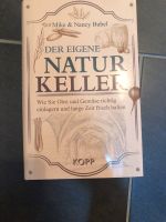 Der eigene Natur Keller Mike Nancy Bubel Bayern - Lachen Vorschau