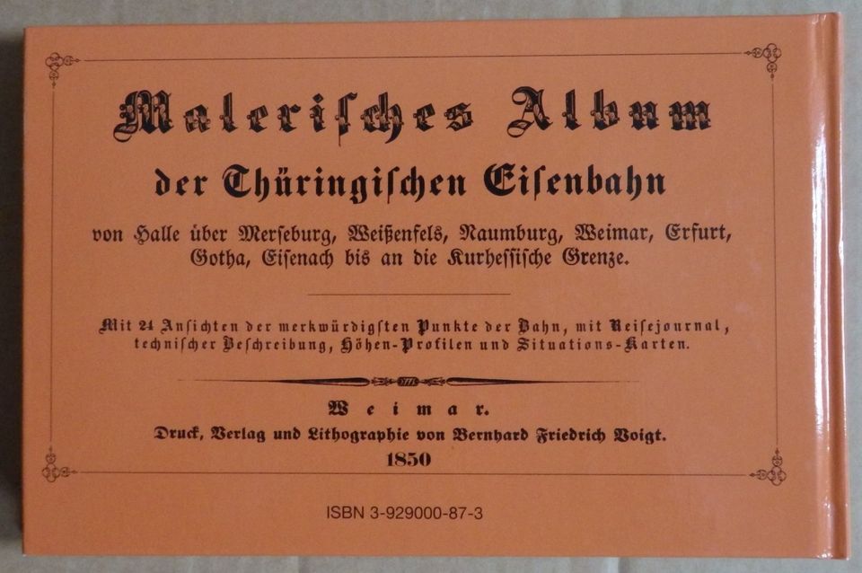 "Malerisches Album der Thüringischen Eisenbahn",Reprint 1850/1997 in Dresden
