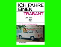 Ich fahre einen Trabant 500 600 601, Preusch 1973, DDR Brandenburg - Cottbus Vorschau