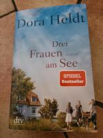 Drei Frauen am See Roman von Dora Heldt Niedersachsen - Wiesmoor Vorschau