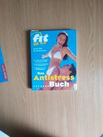 Fit for Fun, das Anti Stress Buch Niedersachsen - Lüneburg Vorschau