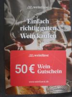 50€ Weinfürst Gutschein Frankfurt am Main - Eckenheim Vorschau