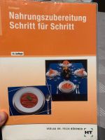Lehrbuch Nahrungszubereitung Schritt für Schritt Nordrhein-Westfalen - Gronau (Westfalen) Vorschau