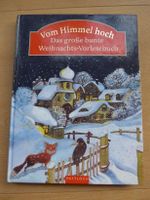 Vom Himmel hoch. Das große bunte Weihnachts-Vorlesebuch Rheinland-Pfalz - Freinsheim Vorschau