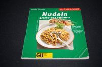 Nudeln - gesund und raffiniert von Cornelia Schinharl (1991) Hamburg - Wandsbek Vorschau