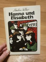 Kinderbuch DDR Martin Selber Hanna und Elisabeth 1982 Sachsen-Anhalt - Halle Vorschau