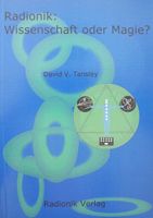 David V. Tanslay "Radionik: Wissenschaft oder Magie?", Radionik Nordrhein-Westfalen - Coesfeld Vorschau