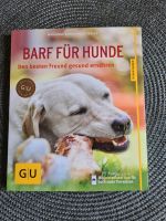 Barf für Hunde Ratgeber neu und ungelesen Niedersachsen - Wolfenbüttel Vorschau