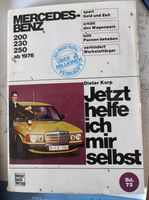 Jetzt helfe ich mir selbst Mercedes Baureihe 123 Rheinland-Pfalz - Hausen (Wied) Vorschau