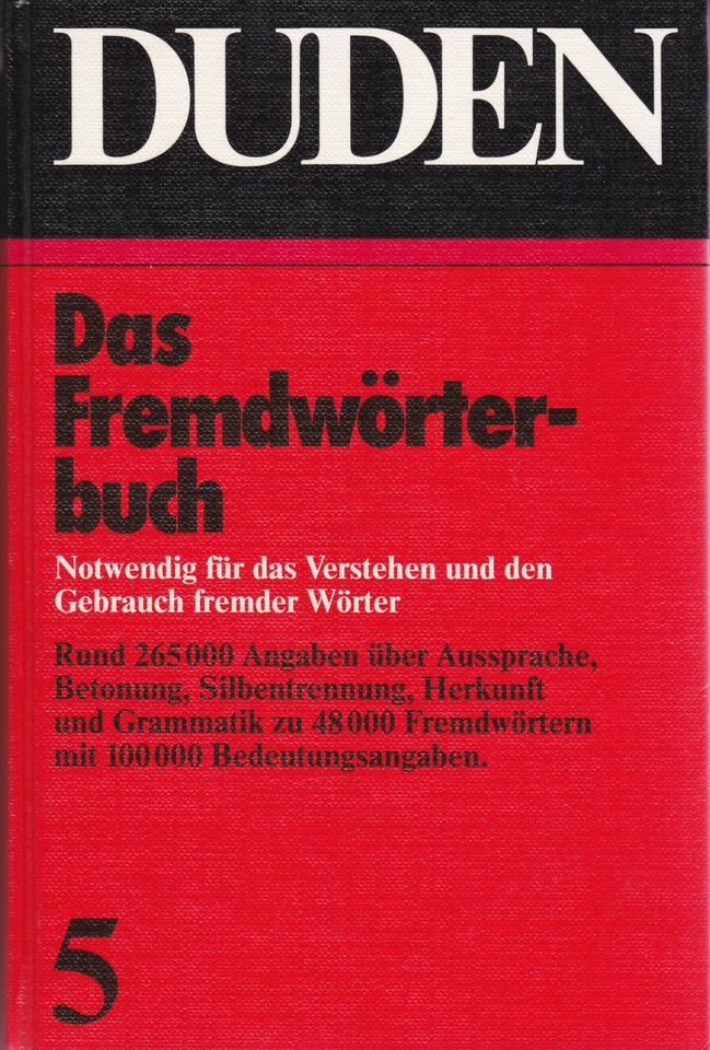 Duden Band 5: Das Fremdwörterbuch, 1982 in Freiburg im Breisgau