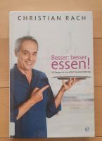 Kochbuch, Rach: "Besser: besser essen" Baden-Württemberg - Schönaich Vorschau