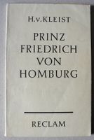 Prinz Friedrich von Homburg, Heinrich von Kleist; Reclam; Rheinland-Pfalz - Neustadt an der Weinstraße Vorschau