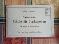 Volkstümliche Schule für Blaskapellen Hans Hartwig neu Bayern - Puchheim Vorschau