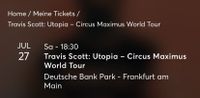 Travis Scott Konzert Ticket - Utopia - Circus Maximus World Tour Hessen - Kassel Vorschau