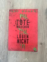 Tote Mädchen lügen nicht Buch Bayern - Rieden Vorschau