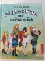 Kinderbuch Cornelia Funke Die wilden Hühner u das Glück der Erde Schleswig-Holstein - Lübeck Vorschau