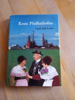 Buch "Kreis Pfaffenhofen Land und Leute" Ilmgau Verlag Hardc. Bayern - Rohrbach Vorschau