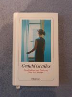 Neues Buch Geduld ist alles Diogenes Niedersachsen - Braunschweig Vorschau