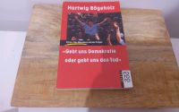 Buch: Gebt uns Demokratie oder gebt unds den Tod von H. Bögeholz Brandenburg - Oranienburg Vorschau