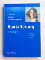 Jean Krutmann, Hautalterung : Grundlagen, Prävention, Therapie / Baden-Württemberg - Marxzell Vorschau