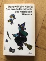 Hanswilhelm Haefs: Das zweite Handbuch des nutzlosen Wissens Stuttgart - Stuttgart-West Vorschau