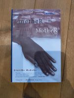 Mother to Mother (Sindiwe Magona) Hessen - Bickenbach Vorschau