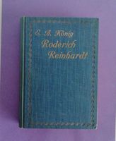 Altes Buch 1897 E.A.König  Roderich Reinhardt erster Band 1897 Baden-Württemberg - Gailingen am Hochrhein Vorschau