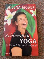 Buch „SchlampenYOGA oder Wo geht’s zur Erleuchtung“ von M. Moser Niedersachsen - Laatzen Vorschau