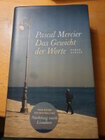 Pascal Mercier "Das Gewicht der Worte" Hessen - Weimar (Lahn) Vorschau