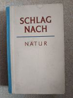 Buch - Schlag nach / Natur für 6,66 € inkl. Versand Sachsen-Anhalt - Merseburg Vorschau