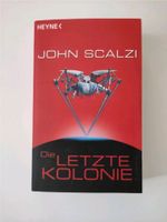 Die letzte Kolonie - John Scalzi - Science Fiction Buch Düsseldorf - Flingern Nord Vorschau