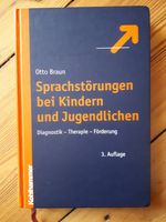 Sprachstörungen bei Kindern und Jugendlichen, v. Otto Braun Berlin - Schöneberg Vorschau
